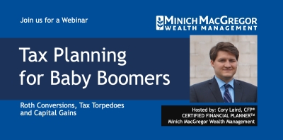 Minich MacGregor Wealth Management to Host Tax Planning Webinars