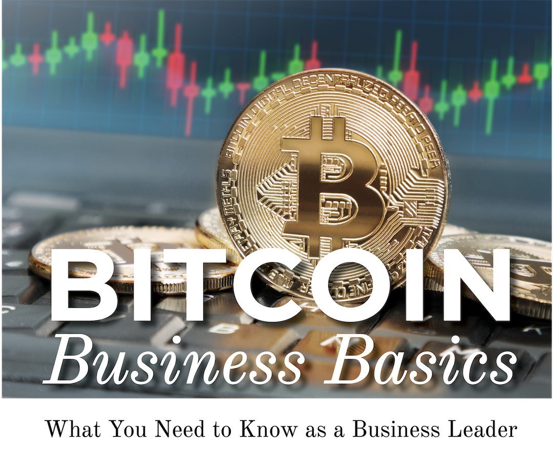 Bitcoin Business Basics